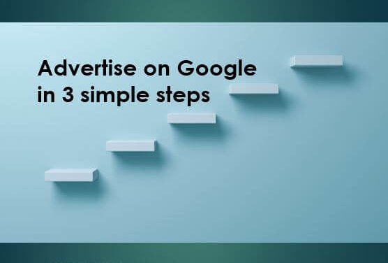 How to Advertise on Google – Step 1